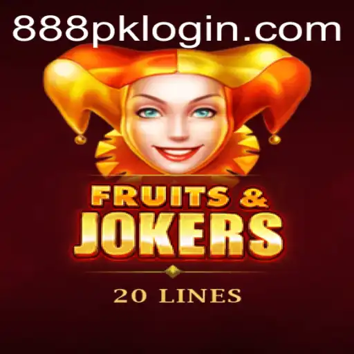 FruitsAndJokers20: A New Twist on Classic Fun with 888PK.APP